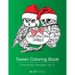Tween Coloring Book: Christmas Designs Vol 2: Colouring Book for Teenagers, Young Adults, Boys, Girls, Ages 9-12, 13-16, Cute Arts & Craft