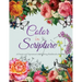 Color In Scripture: A Creative and Inspirational Adult Coloring Book Based on the Bible