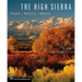 The High Sierra: Peaks, Passes, Trails, 3rd Ed.