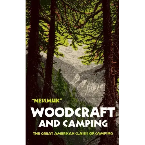 Woodcraft and Camping