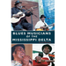 Blues Musicians of the Mississippi Delta