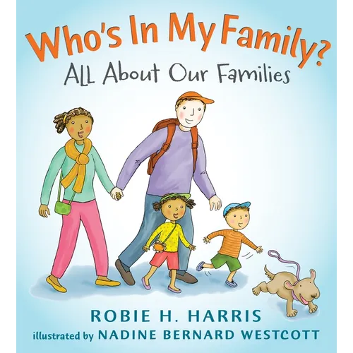 Who's in My Family?: All about Our Families
