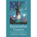 Generative Trance: The Experience of Creative Flow