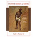 Damned Notions of Liberty: Slavery, Culture, and Power in Colonial Mexico, 1640-1769