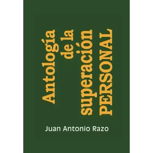 Antologia de La Superacion Personal