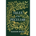 Tales of the Peculiar