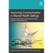 Improving Communication in Mental Health Settings: Evidence-Based Recommendations from Practitioner-Led Research