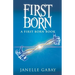 First Born: A First Born Book from The Guardians of Dare Chronicles