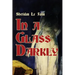 In a Glass Darkly