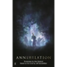 Annihilation: The Screenplay