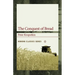 The Conquest of Bread