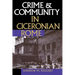 Crime and Community in Ciceronian Rome