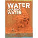 Water Chasing Water