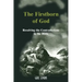The Firstborn of God: Resolving the Contradictions in the Bible