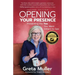 Opening Your Presence: Presenting the YOU You Want Others to See