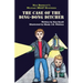 Max Brinkley's Military Brat Mysteries: The Case of the Ding-Dong Ditcher
