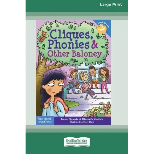 Cliques, Phonies, and Other Baloney [Standard Large Print 16 Pt Edition]
