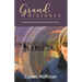 Grand Distance: nothing could stop her from seeing her grandson grow-up