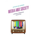 Media and Society: A Critical Perspective