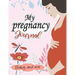 My pregnancy Journal: baby and me: : A Week-By-Week Guide to a Happy, Healthy Pregnancy & First Year Baby Diary, Journal, Mom's Pregnancy Ac