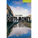 Dirty Money Starter/Beginner