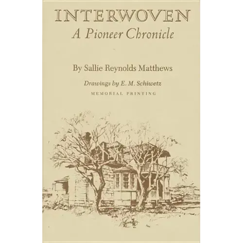 Interwoven: A Pioneer Chronicle