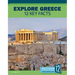 Explore Greece: 12 Key Facts