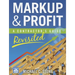 Markup & Profit: A Contractor's Guide, Revisited