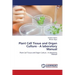Plant Cell Tissue and Organ Culture - A laboratory Manual