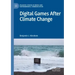 Digital Games After Climate Change