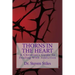 Thorns In The Heart: A Christian's Guide To Dealing With Addiction