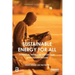 Sustainable Energy for All: Innovation, Technology and Pro-Poor Green Transformations