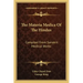 The Materia Medica of the Hindus: Compiled from Sanskrit Medical Works