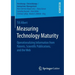 Measuring Technology Maturity: Operationalizing Information from Patents, Scientific Publications, and the Web