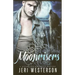 Moonrisers: A Moonriser Werewolf Mystery