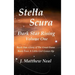 Stella Scura Dark Star Rising: Volume One