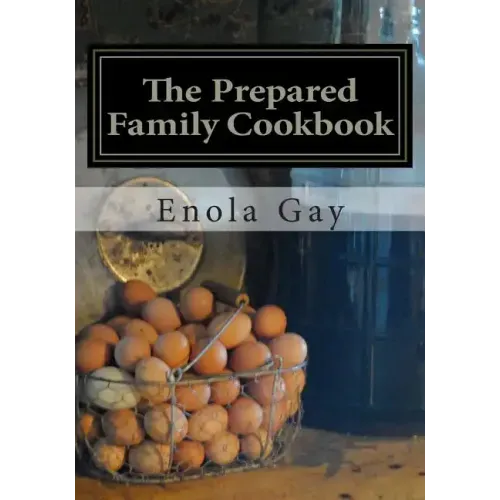 The Prepared Family Cookbook