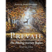 Prevail: The Healing Journey Begins: Volume One