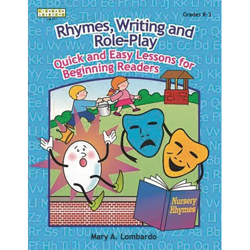 Rhymes, Writing, and Role-Play: Quick and Easy Lessons for Beginning Readers, Grades K-3