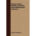 Heaven And Its Wonders And Hell: From Things Heard And Seen