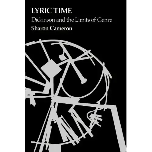 Lyric Time: Dickinson and the Limits of Genre