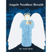Angels Needless Breath