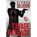 Savage Payback: A Jack Calder Novel