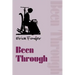 Been Through