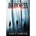 Darkness: Book Four in the Influence Series
