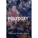 Polydoxy: Theology of Multiplicity and Relation