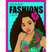 Island Fashions: A Fashion Coloring Book Featuring 24 Beautiful Women from the Pacific Islands