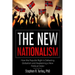 The New Nationalism: How the Populist Right is Defeating Globalism and Awakening a New Political Order
