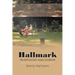 Hallmark Heartache and Humor