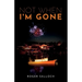 Not When I'm Gone